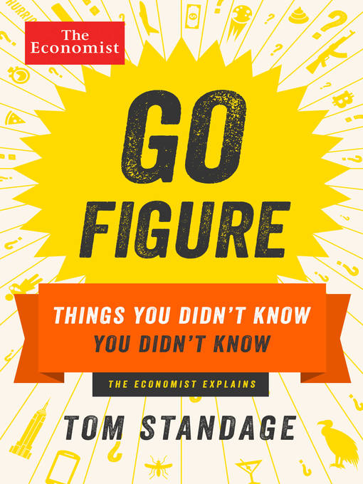 Title details for Go Figure by Tom Standage - Available